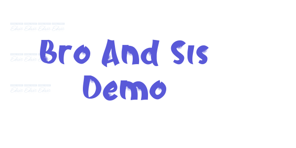 Bro And Sis Demo font free