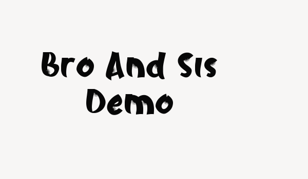 Bro And Sis Demo Font