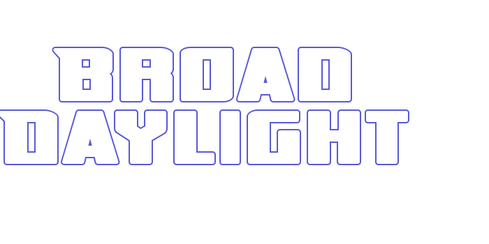 Broad Daylight Font