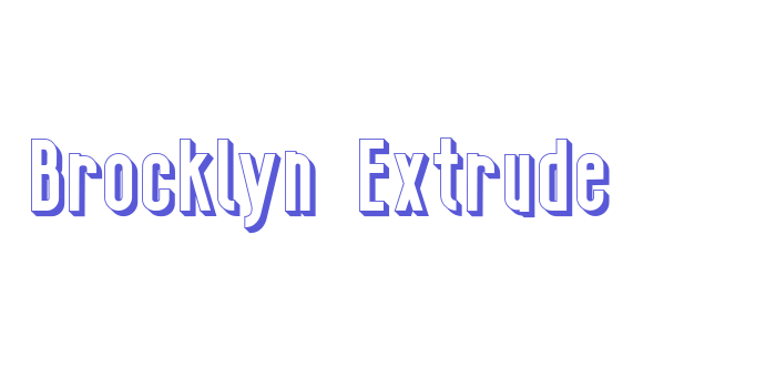 Brocklyn  Extrude Font Download