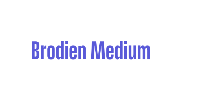 Brodien Medium Font Download