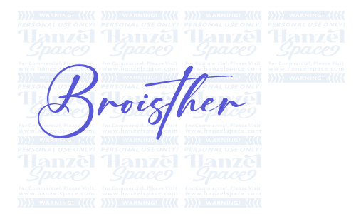 Broisther Font Download