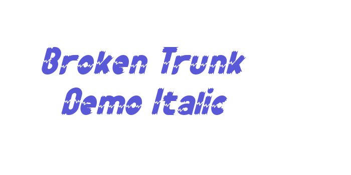 Broken Trunk Demo Italic Font Download