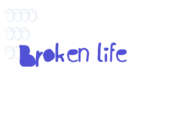 Broken life Font Download