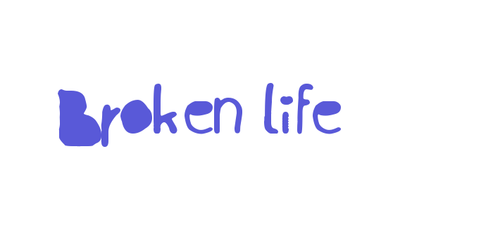 Broken life Font Download