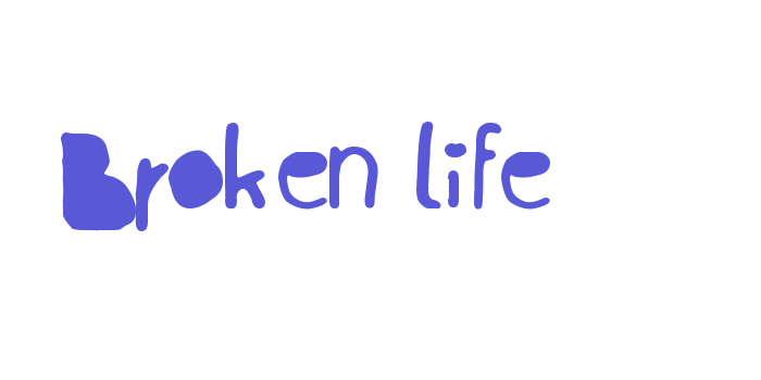 Broken life Font