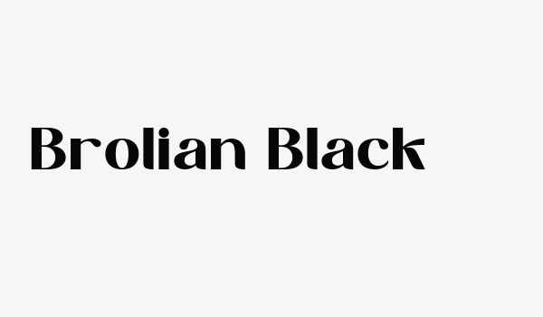 Brolian Black Font