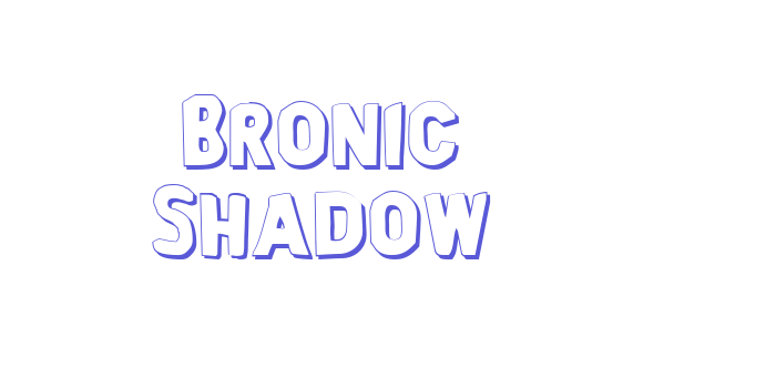 Bronic Shadow Font Download