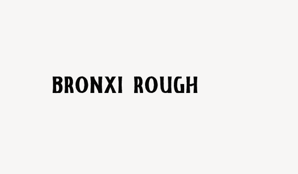 Bronxi Rough Font