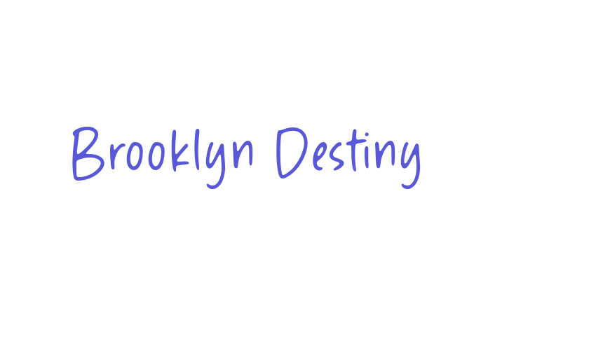 Brooklyn Destiny Font