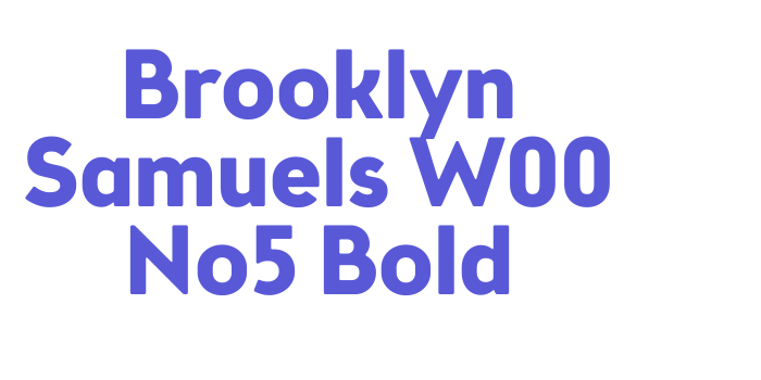 Brooklyn Samuels W00 No5 Bold Font Download