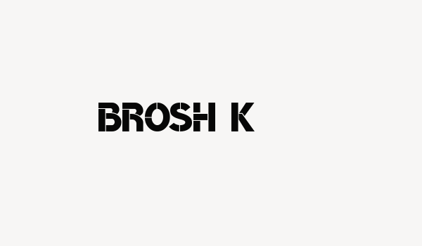 Brosh K Font