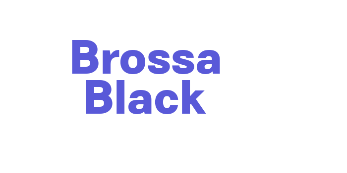 Brossa Black Font Download