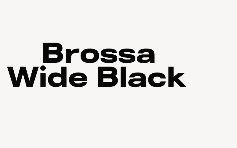 Brossa Wide Black Font