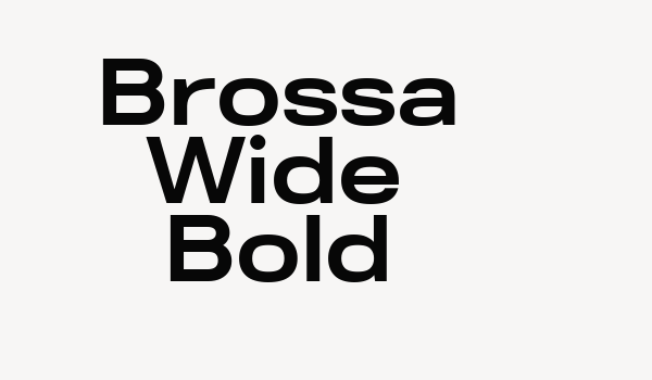 Brossa Wide Bold Font