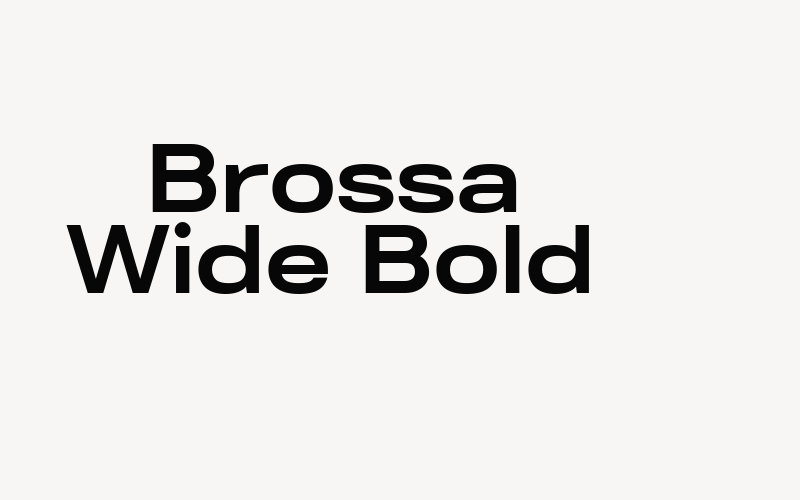 Brossa Wide Bold Font