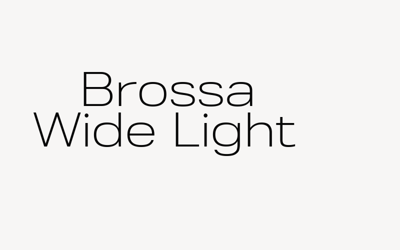 Brossa Wide Light Font