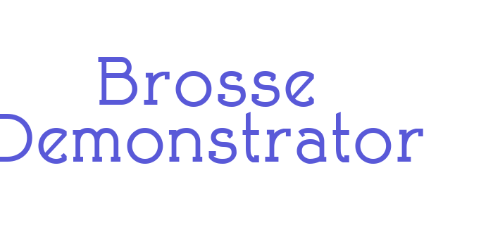 Brosse Demonstrator Font Download