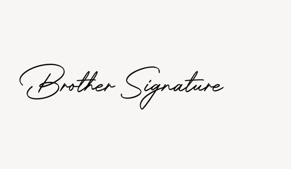 Brother Signature Font