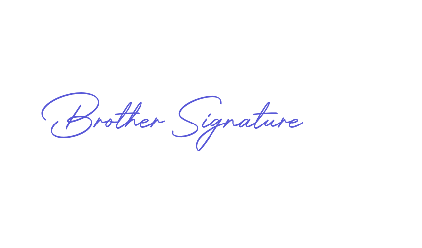 Brother Signature Font Download