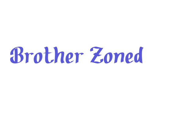 Brother Zoned Font