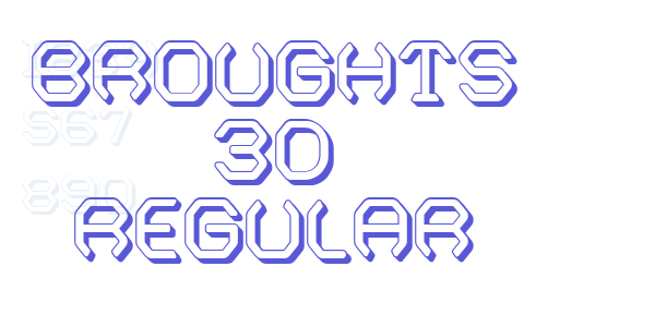 Broughts 3D Regular font free