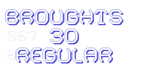 Broughts 3D Regular-font-download