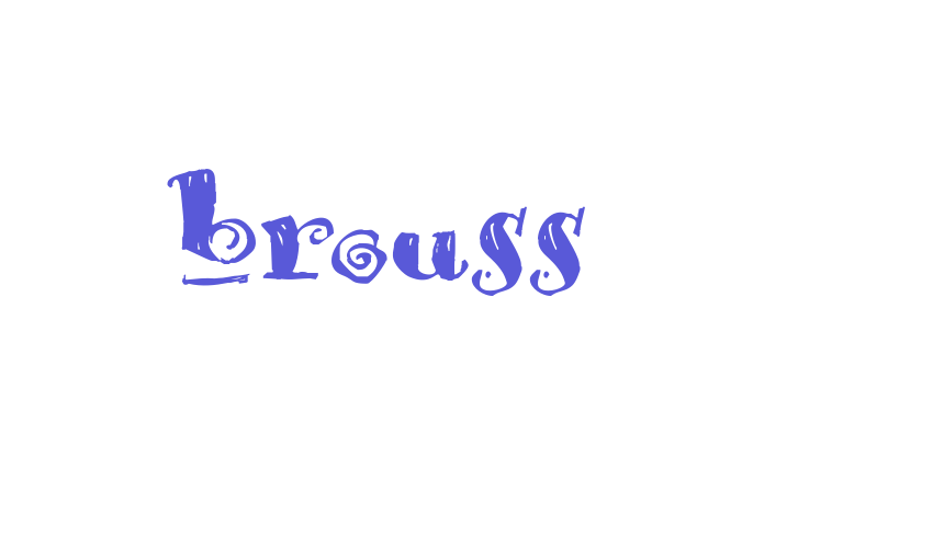 Brouss Font Download