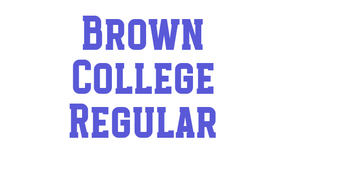 Brown College Regular Font