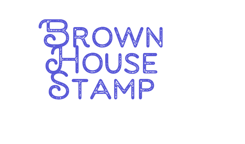 Brown House Stamp Font Download