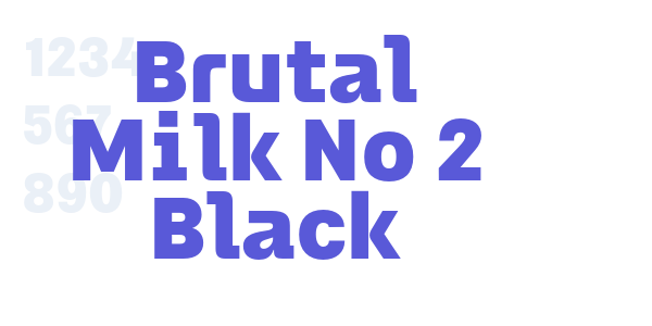 Brutal Milk No 2 Black font