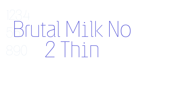 Brutal Milk No 2 Thin font free