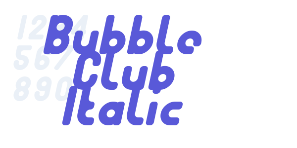 Bubble Club Italic font free