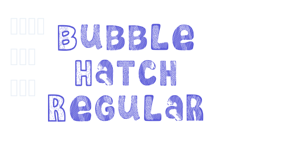 Bubble Hatch Regular font free