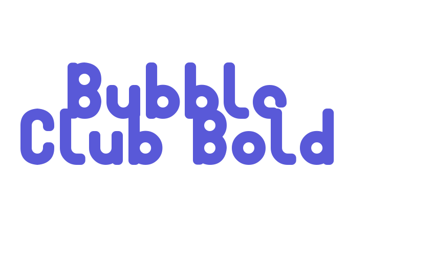 Bubble Club Bold Font Download