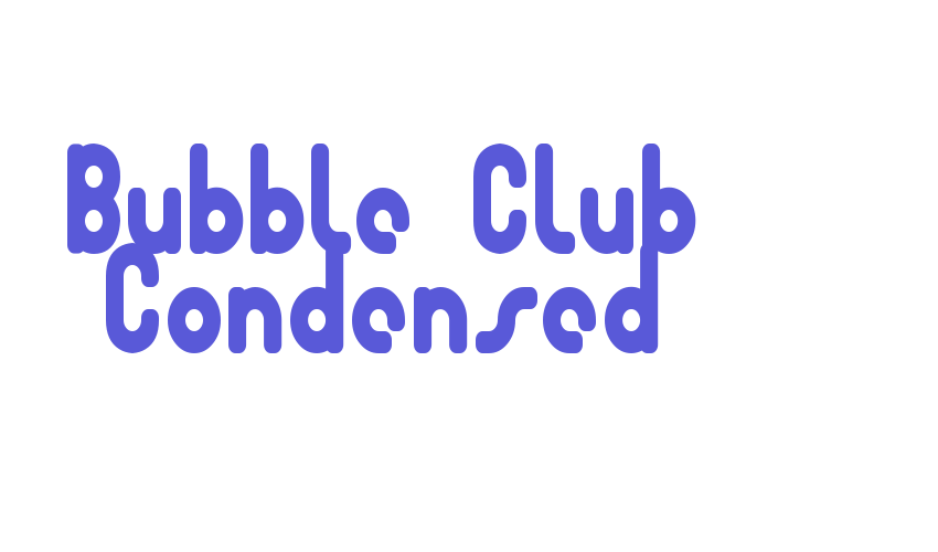 Bubble Club Condensed Font Download