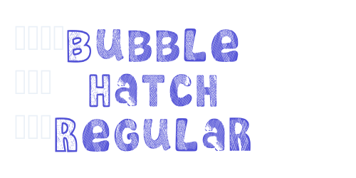 Bubble Hatch Regular-font-download