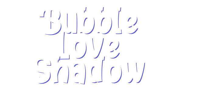 Bubble Love Shadow Font Download