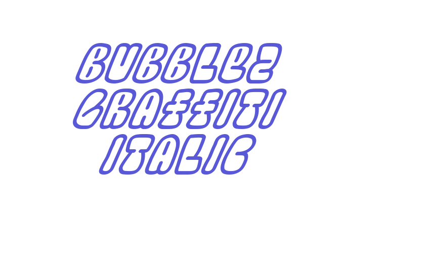 Bubblez Graffiti Italic Font Download