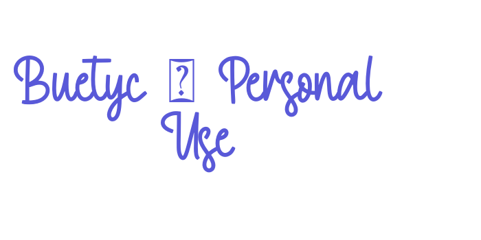 Buetyc – Personal Use Font Download