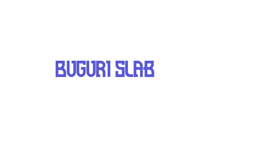 Buguri Slab Font