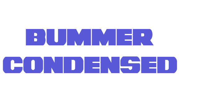 Bummer Condensed Font