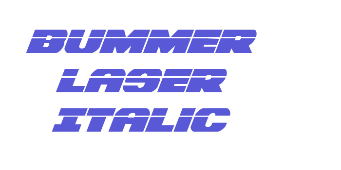 Bummer Laser Italic Font Download