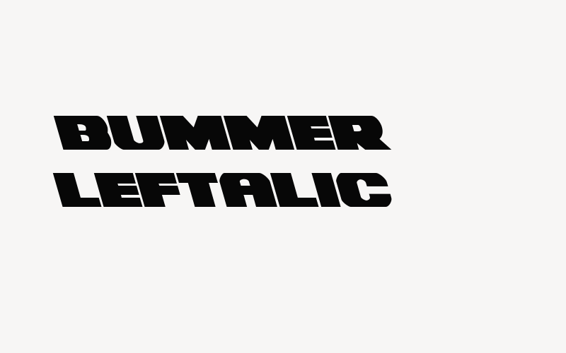 Bummer Leftalic Font