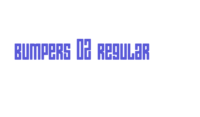 Bumpers 02 Regular Font Download