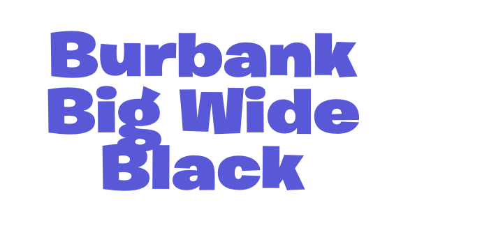 Burbank Big Wide Black Font Download