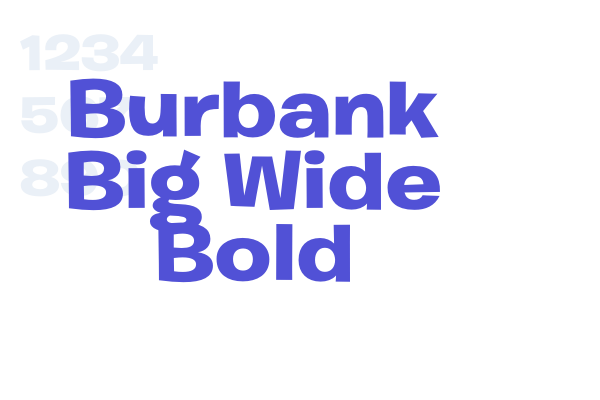 Burbank Big Wide Bold