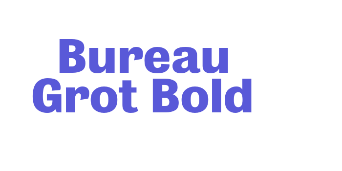 Bureau Grot Bold Font Download