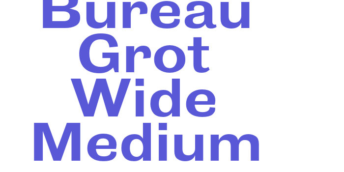 Bureau Grot Wide Medium Font