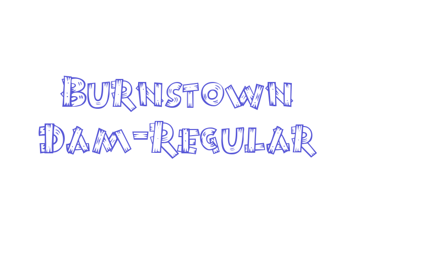 Burnstown Dam-Regular Font